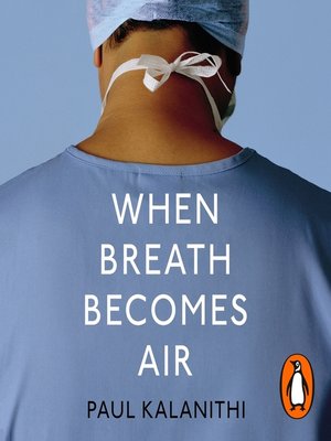 When Breath Becomes Air - Audiobook